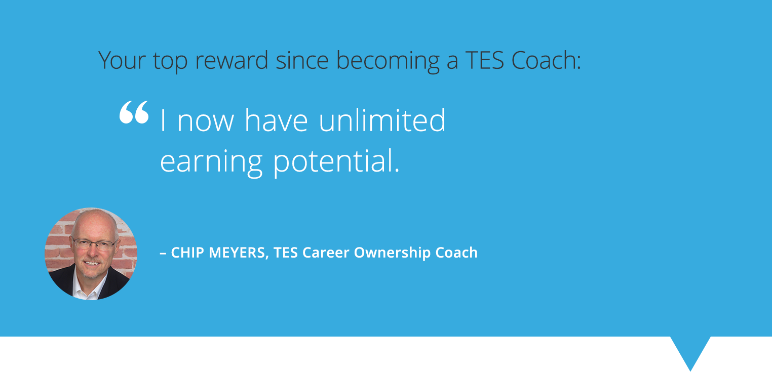 TES Coach Success Story Chip Meyers